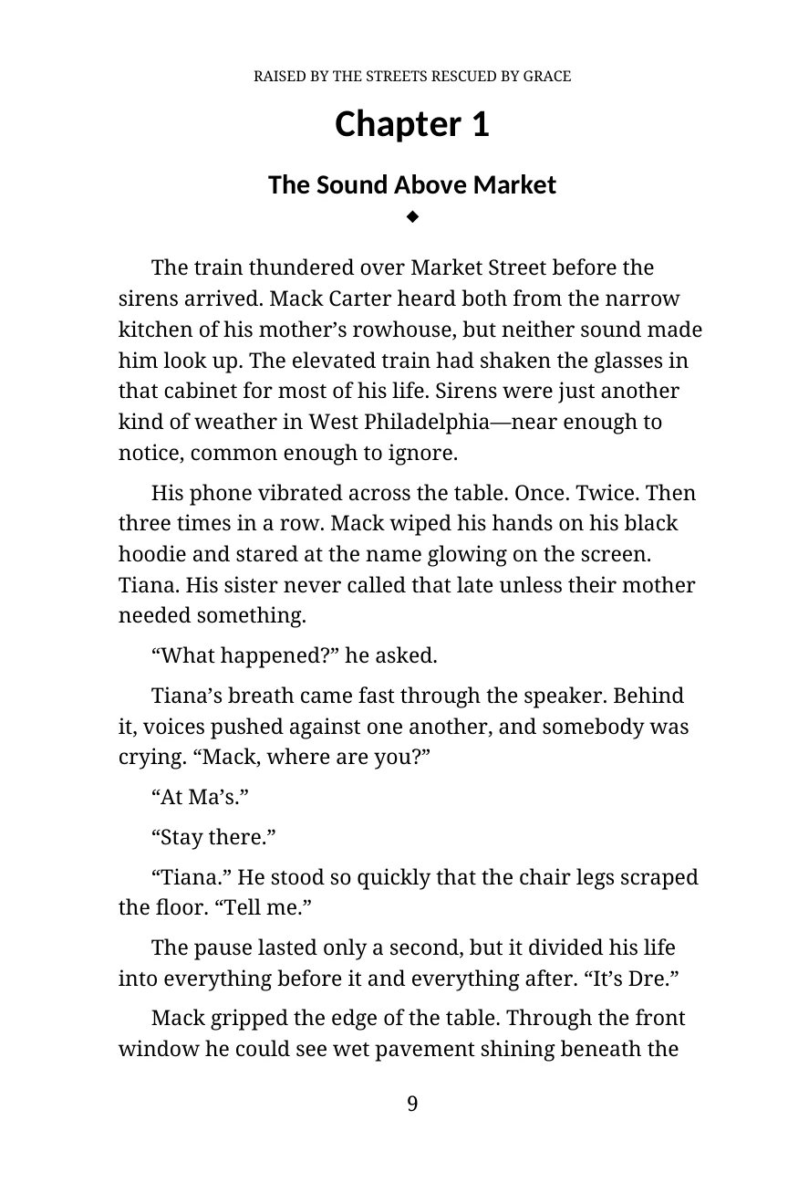 Raised by the Streets, Rescued by Grace, book page 9. Read the text below for an accessible version.